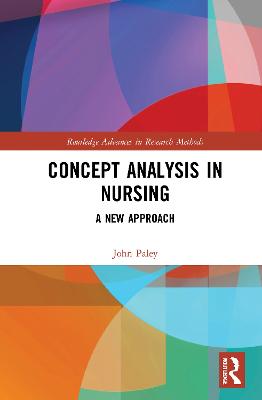 Concept Analysis in Nursing: A New Approach
