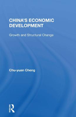 China's Economic Development: Growth And Structural Change