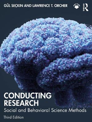 Conducting Research: Social and Behavioral Science Methods 3rd edition
