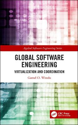 Global Software Engineering: Virtualization and Coordination