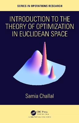 Introduction to the Theory of Optimization in Euclidean Space