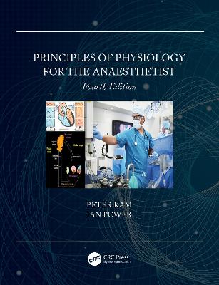 Principles of Physiology for the Anaesthetist 4th edition