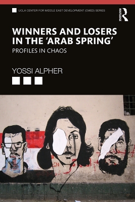 Winners and Losers in the Arab Spring: Profiles in Chaos