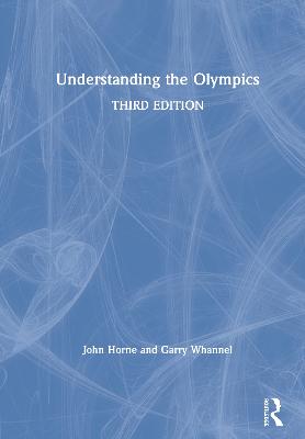 Understanding the Olympics 3rd edition