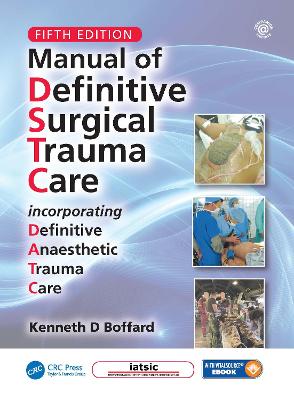 Manual of Definitive Surgical Trauma Care, Fifth Edition 5th edition