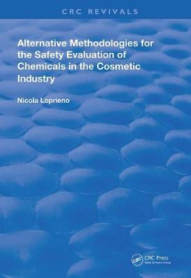 Alternative Methodologies for the Safety Evaluation of Chemicals in the  Cosmetic Industry