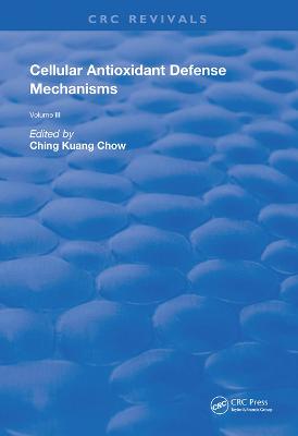Cellular Antioxidant Defense Mechanisms