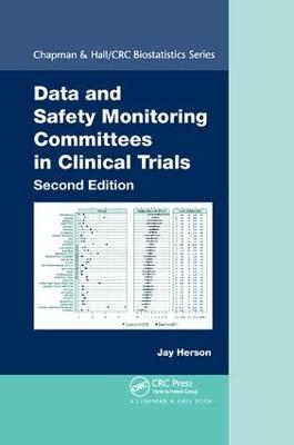Data and Safety Monitoring Committees in Clinical Trials 2nd edition