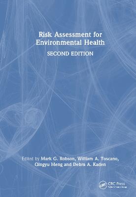 Risk Assessment for Environmental Health 2nd edition