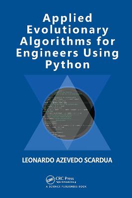 Applied Evolutionary Algorithms for Engineers Using Python