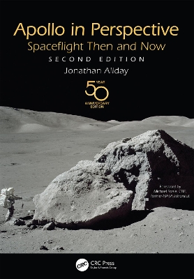 Apollo in Perspective: Spaceflight Then and Now 2nd edition