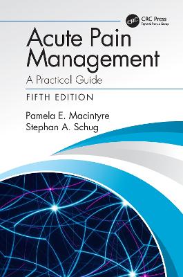 Acute Pain Management: A Practical Guide 5th edition