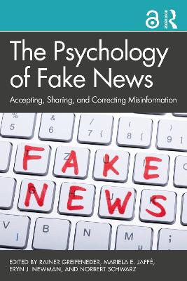 Psychology of Fake News: Accepting, Sharing, and Correcting Misinformation