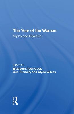 Year Of The Woman: Myths And Realities