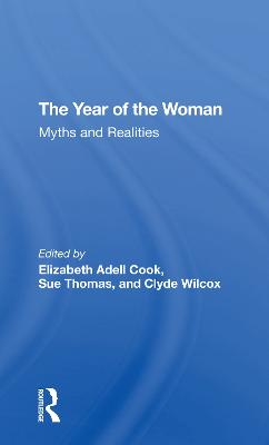 Year Of The Woman: Myths And Realities