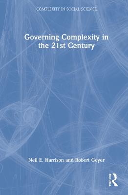 Governing Complexity in the 21st Century