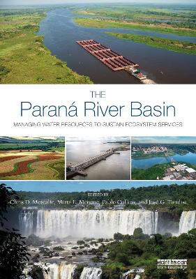 Paraná River Basin: Managing Water Resources to Sustain Ecosystem Services