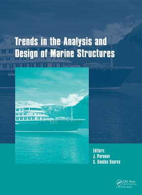 Trends in the Analysis and Design of Marine Structures: Proceedings of the 7th International Conference on Marine Structures  (MARSTRUCT 2019, Dubrovnik, Croatia, 6-8 May 2019)