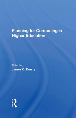 Planning For Computing In Higher Education: Proceedings Of The 1979 Educom Fall Conference