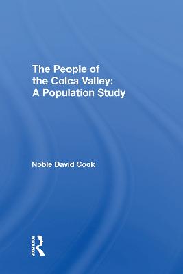 People of the Colca Valley: A Population Study