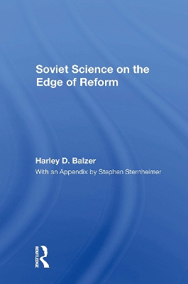 Soviet Science on the Edge of Reform