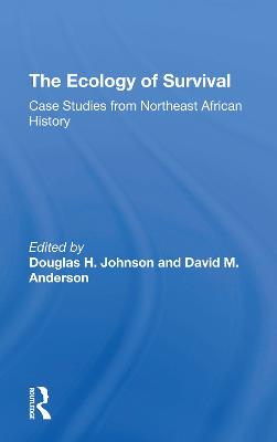 Ecology Of Survival: Case Studies From Northeast African History