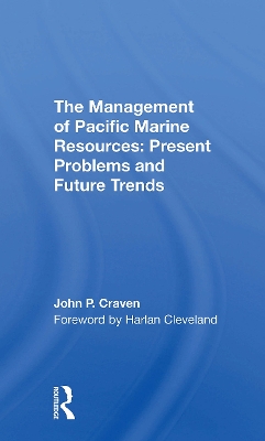 Management Of Pacific Marine Resources: Present Problems And Future Trends