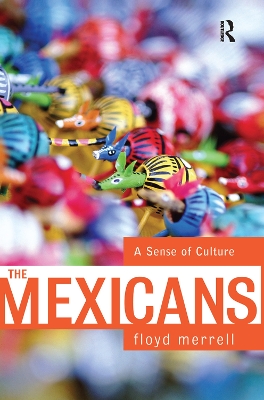 Mexicans: A Sense Of Culture