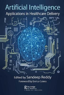 Artificial Intelligence: Applications in Healthcare Delivery