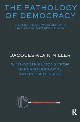 Pathology of Democracy: A Letter to Bernard Accoyer and to Enlightened Opinion - JLS Supplement  (Ex-tensions)