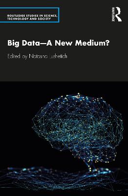 Big DataA New Medium?