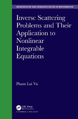 Inverse Scattering Problems and Their Application to Nonlinear Integrable  Equations