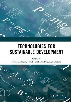 Technologies for Sustainable Development: Proceedings of the 7th Nirma University International Conference on  Engineering (NUiCONE 2019), November 21-22, 2019, Ahmedabad, India