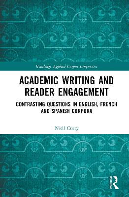 Academic Writing and Reader Engagement: Contrasting Questions in English, French and Spanish Corpora