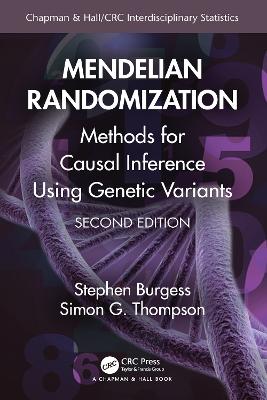 Mendelian Randomization: Methods for Causal Inference Using Genetic Variants 2nd edition