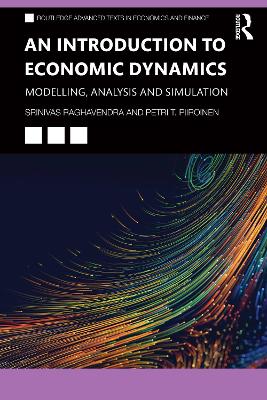Introduction to Economic Dynamics: Modelling, Analysis and Simulation