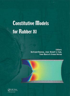 Constitutive Models for Rubber XI: Proceedings of the 11th European Conference on Constitutive Models for  Rubber (ECCMR 2019), June 25-27, 2019, Nantes, France