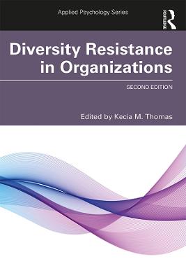 Diversity Resistance in Organizations 2nd edition