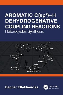 Aromatic C(sp2)H Dehydrogenative Coupling Reactions: Heterocycles Synthesis