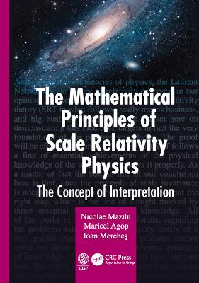 Mathematical Principles of Scale Relativity Physics: The Concept of Interpretation
