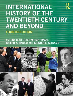 International History of the Twentieth Century and Beyond 4th edition