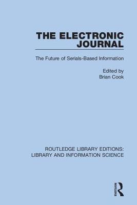 Electronic Journal: The Future of Serials-Based Information