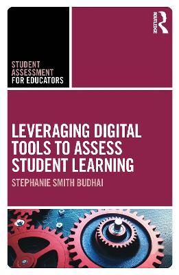 Leveraging Digital Tools to Assess Student Learning