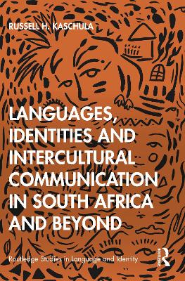 Languages, Identities and Intercultural Communication in South Africa and  Beyond
