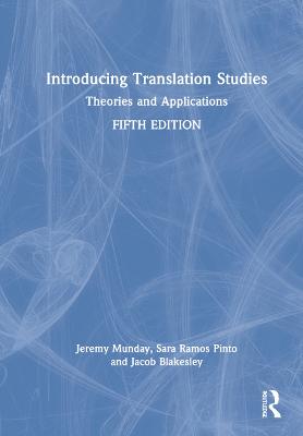 Introducing Translation Studies: Theories and Applications 5th edition