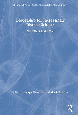 Leadership for Increasingly Diverse Schools 2nd edition