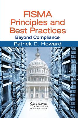 FISMA Principles and Best Practices: Beyond Compliance