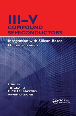 IIIV Compound Semiconductors: Integration with Silicon-Based Microelectronics