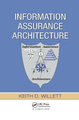 Information Assurance Architecture