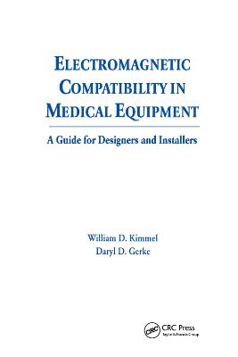 Electromagnetic Compatibility in Medical Equipment: A Guide for Designers and Installers